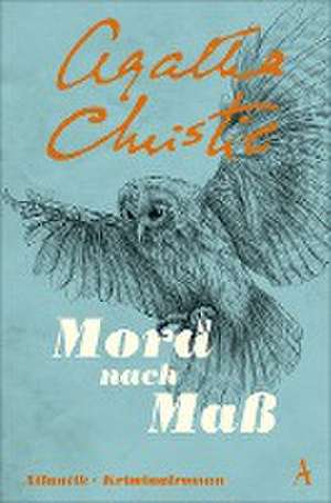 Mord nach Maß de Agatha Christie