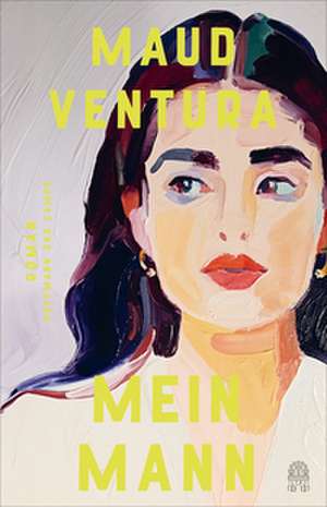 Mein Mann de Maud Ventura