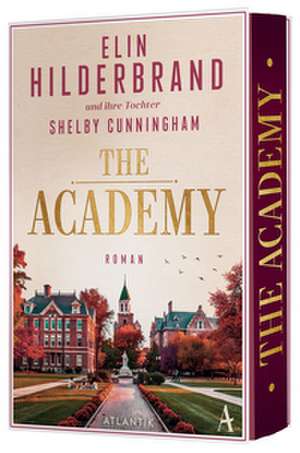 The Academy de Shelby Cunningham