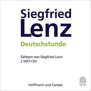 Deutschstunde. 2 MP3-CDs de Siegfried Lenz