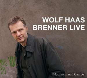 Brenner live de Wolf Haas