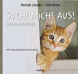 Such! Mich! aus! de Fraser Lewry