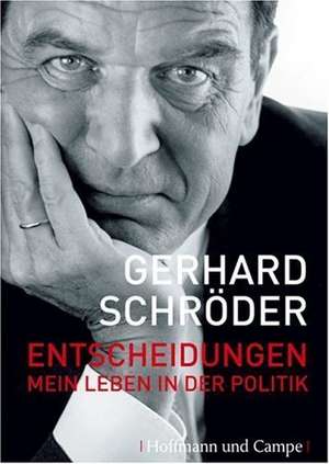 Entscheidungen de Gerhard Schröder