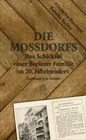 Die Mossdorfs de Friederike Oeschger