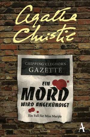 Ein Mord wird angekündigt de Agatha Christie