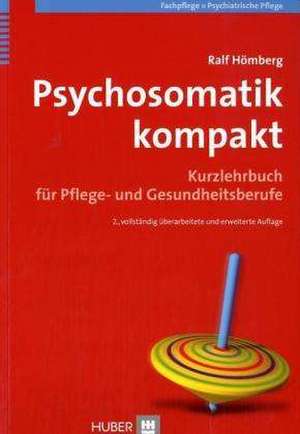 Psychosomatik kompakt de Ralf Hömberg