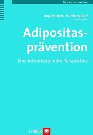 Adipositas-Prävention de Anja Hilbert