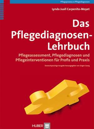 Das Pflegediagnosen-Lehrbuch de Lynda Juall Carpenito-Moyet