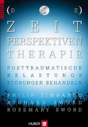 Die Zeitperspektiven-Therapie de Philip Zimbardo