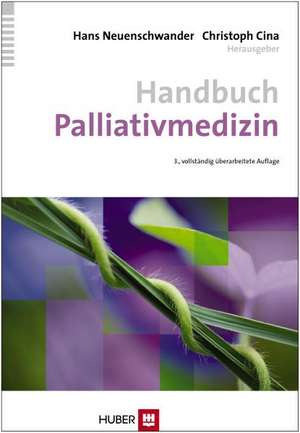 Handbuch Palliativmedizin de Hans Neuenschwander