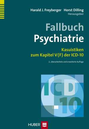 Fallbuch Psychiatrie de Harald Freyberger