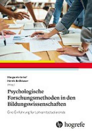 Psychologische Forschungsmethoden in den Bildungswissenschaften de Margarete Imhof