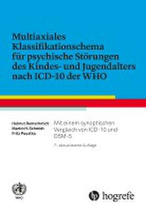 Multiaxiales Klassifikationsschema für psychische Störungen des Kindes- und Jugendalters nach ICD-10 de Helmut Remschmidt