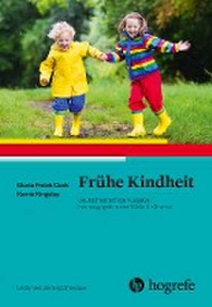 Frühe Kindheit de Gloria Frolek Clark