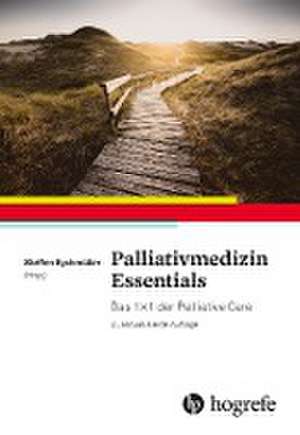 Palliativmedizin Essentials de Steffen Eychmüller