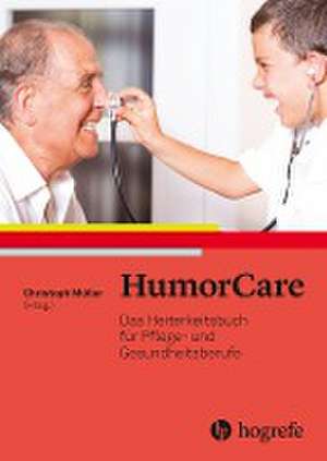 HumorCare de Christoph Müller