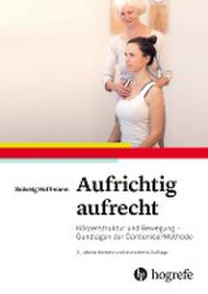 Aufrichtig aufrecht de Solveig Hoffmann