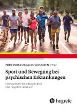 Lehrbuch der Sportpsychiatrie und -psychotherapie Band 2 de Malte Christian Claussen