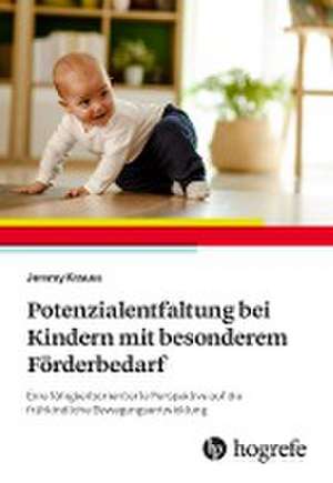 Potenzialentfaltung bei Kindern mit besonderem Förderbedarf de Jeremy Krauss