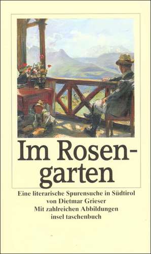 Im Rosengarten de Dietmar Grieser