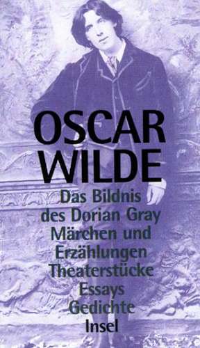 Sämtliche Werke in sieben Bänden de Oscar Wilde