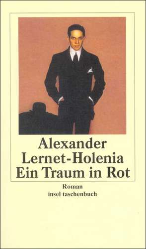 Ein Traum in Rot de Alexander Lernet-Holenia