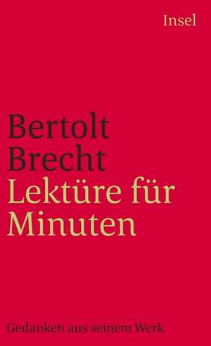 Lektüre für Minuten de Bertolt Brecht