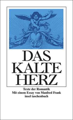 Das kalte Herz de Manfred Frank