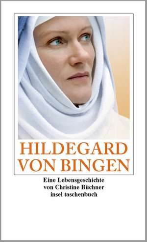 Hildegard von Bingen de Christine Büchner