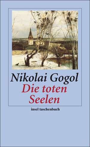 Die toten Seelen de Nikolaj Gogol