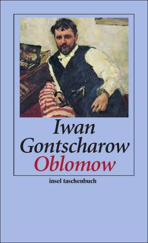 Oblomow de Iwan A. Gontscharow