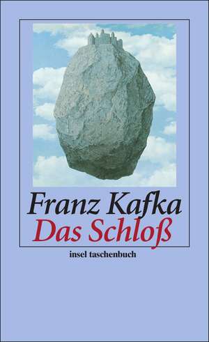 Das Schloß de Franz Kafka