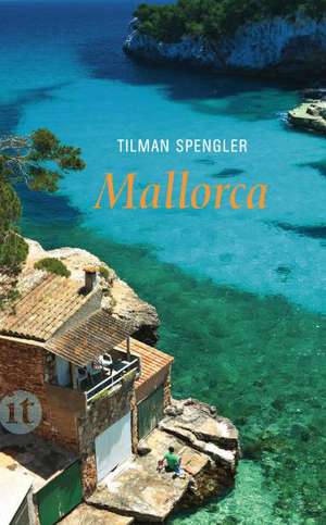 Mallorca de Tilman Spengler