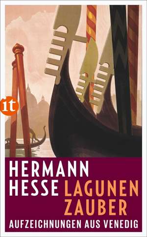 Lagunenzauber de Hermann Hesse