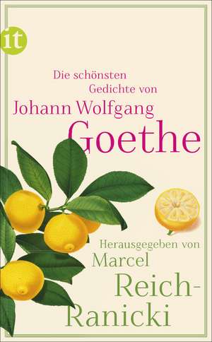 Die schönsten Gedichte de Johann Wolfgang Goethe