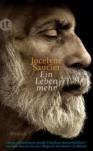 Ein Leben mehr de Jocelyne Saucier