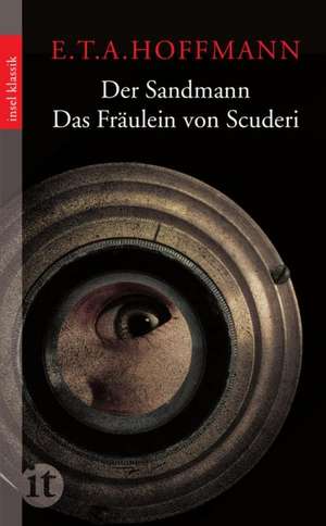 Hoffmann, E: Sandmann/Fräulein von Scuderi