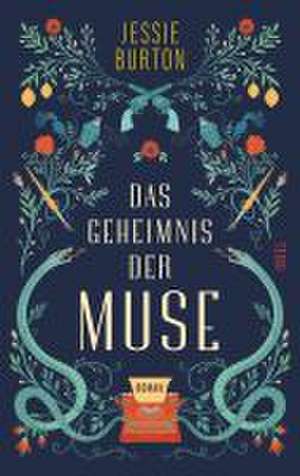 Das Geheimnis der Muse de Jessie Burton