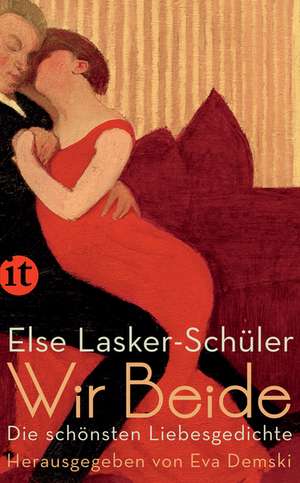 Wir Beide de Else Lasker-Schüler
