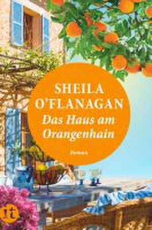 Das Haus am Orangenhain de Sheila O'Flanagan