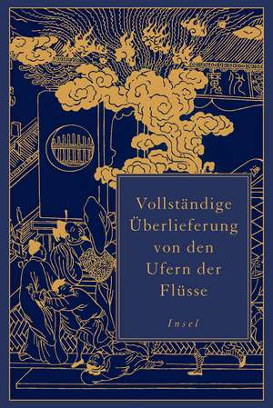 Vollständige Überlieferung von den Ufern der Flüsse de Luó Guànzhong