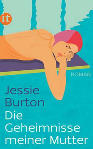 Die Geheimnisse meiner Mutter de Jessie Burton