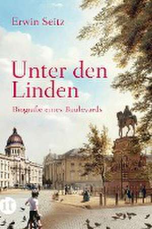 Unter den Linden de Erwin Seitz