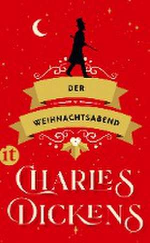 Der Weihnachtsabend de Charles Dickens