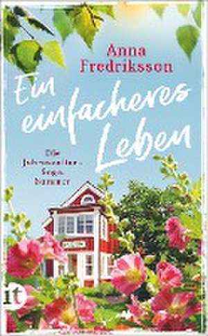 Der Traum vom einfacheren Leben de Anna Fredriksson