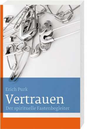 Vertrauen de Erich Purk