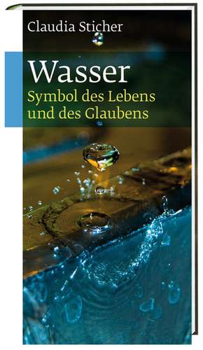 Wasser de Claudia Sticher