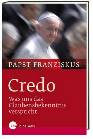 Credo de Franziskus I.