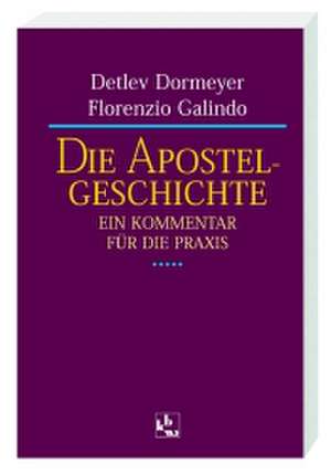 Die Apostelgeschichte de Detlev Dormeyer