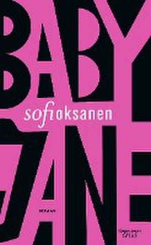 Baby Jane de Sofi Oksanen